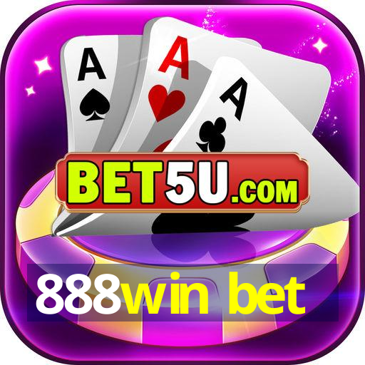 888win bet