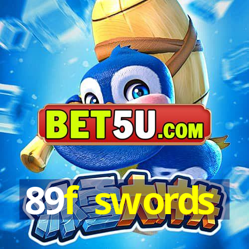 89f swords