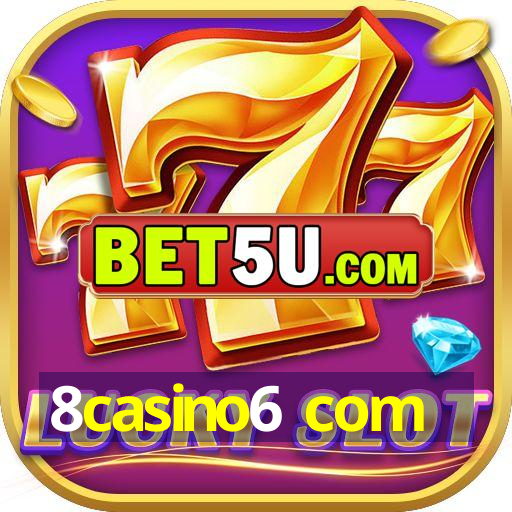 8casino6 com