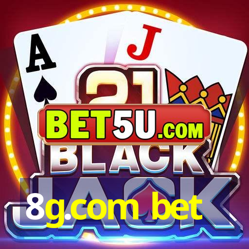 8g.com bet