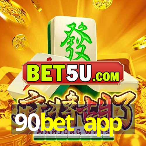 90bet app