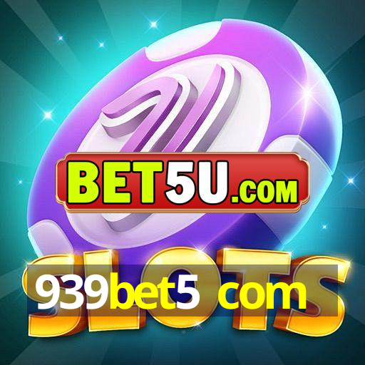 939bet5 com