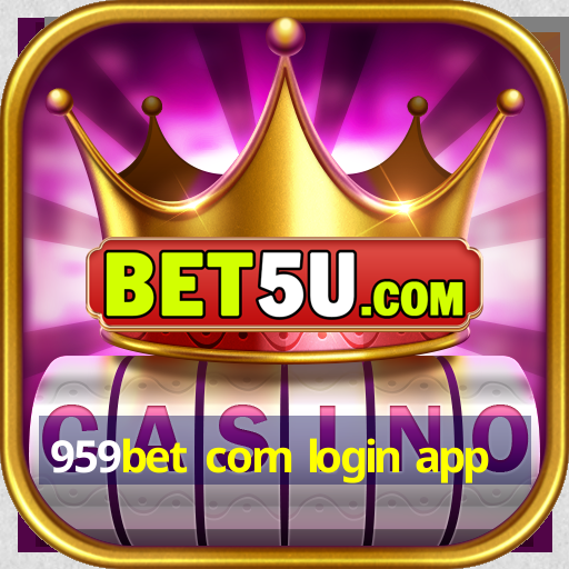 959bet com login app