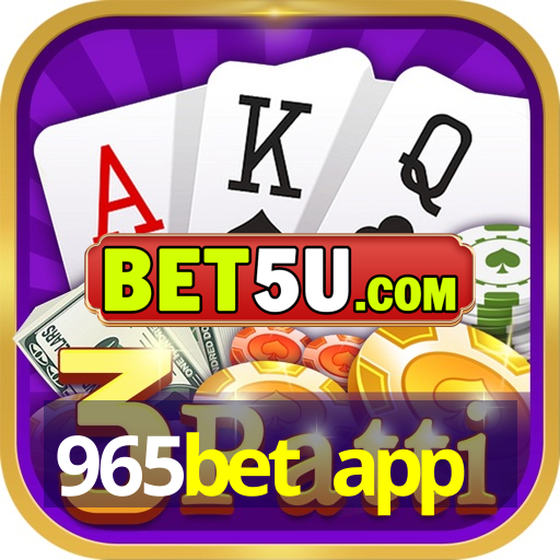 965bet app