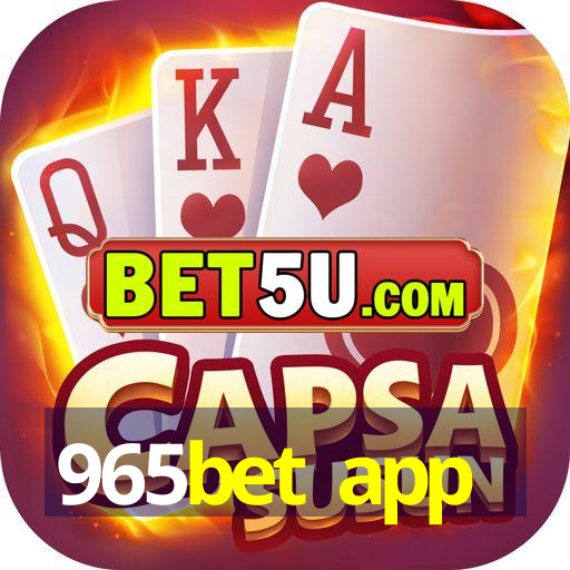 965bet app