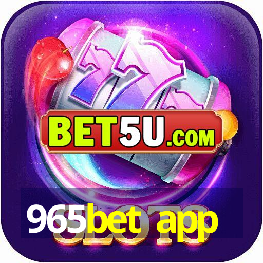 965bet app