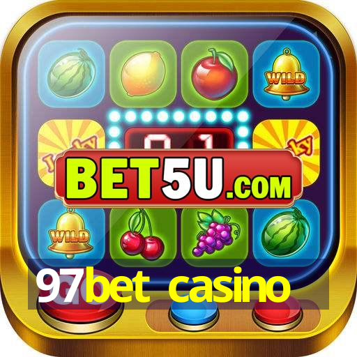 97bet casino