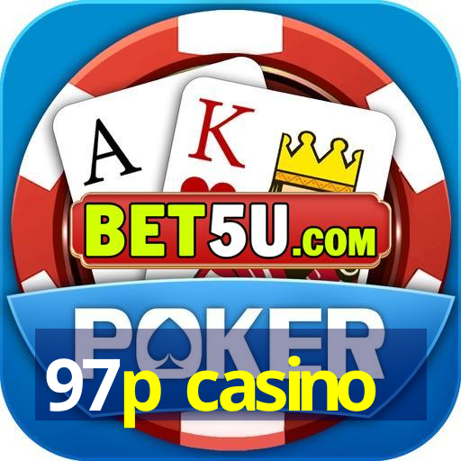 97p casino