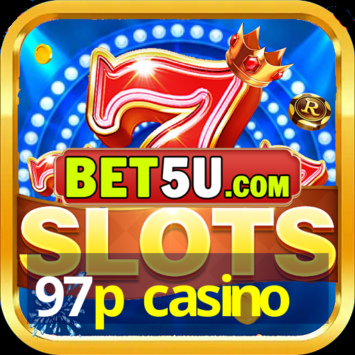 97p casino