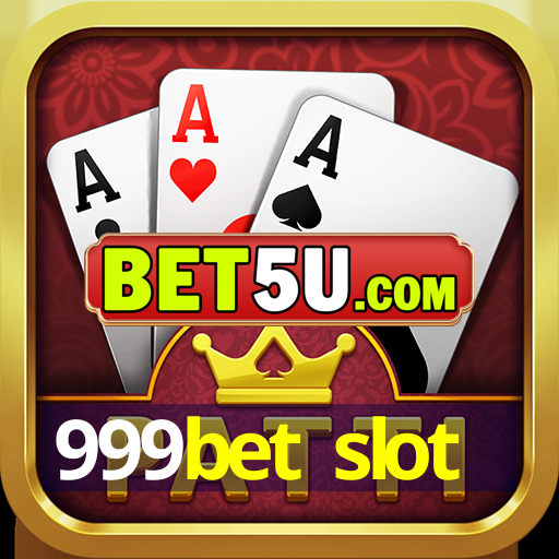 999bet slot