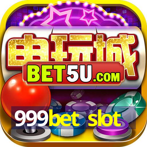 999bet slot