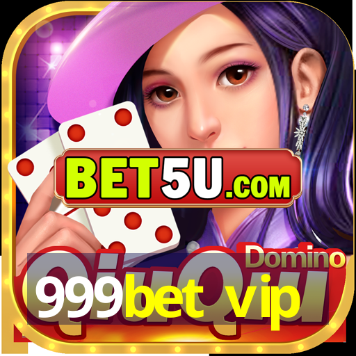 999bet vip