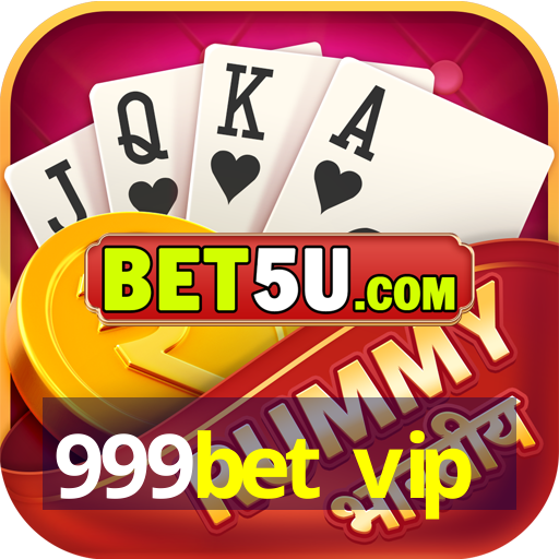 999bet vip