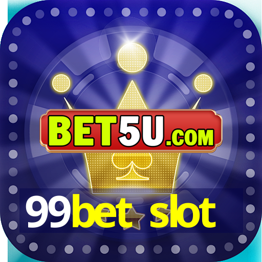 99bet slot