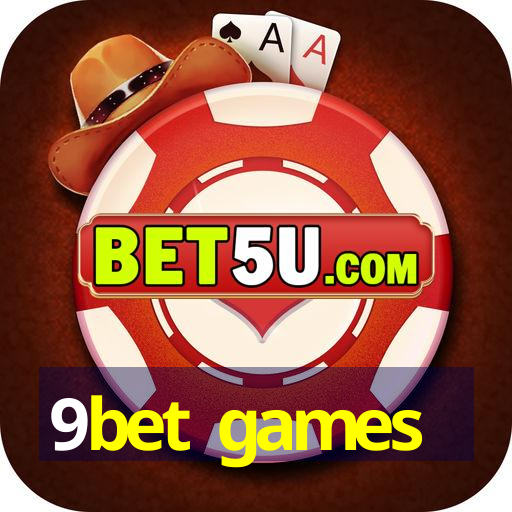 9bet games