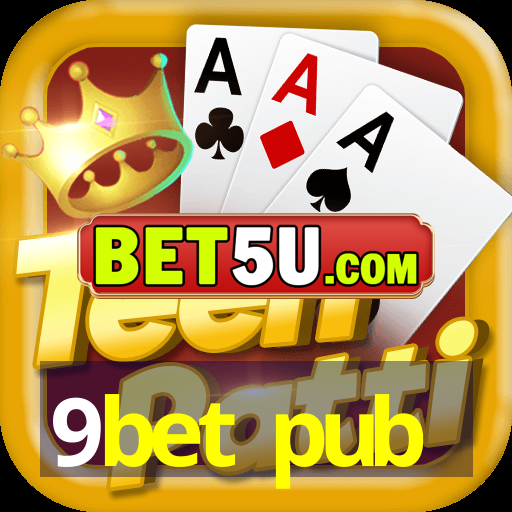 9bet pub