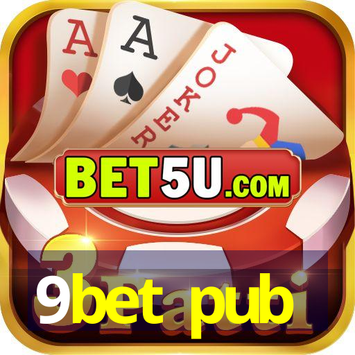 9bet pub