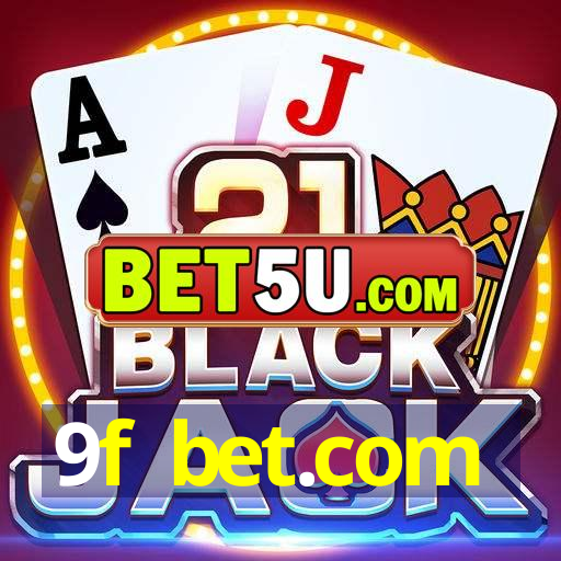 9f bet.com