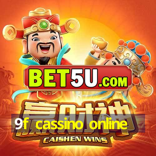 9f cassino online