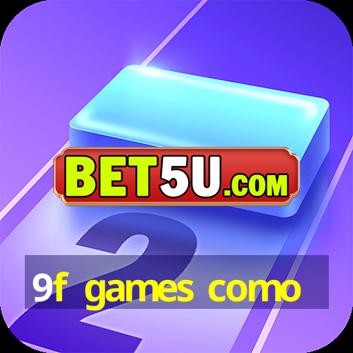 9f games como