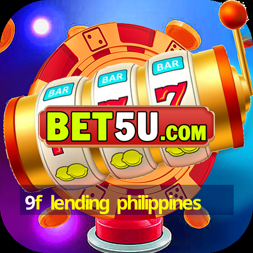 9f lending philippines