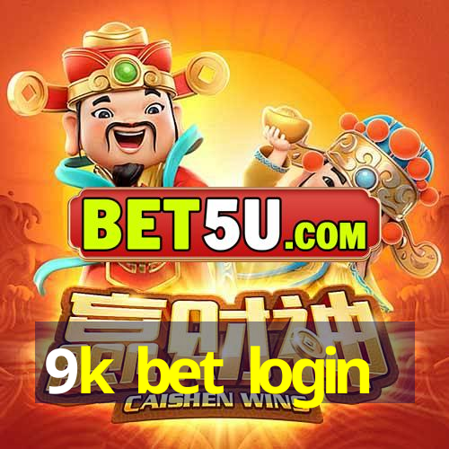 9k bet login