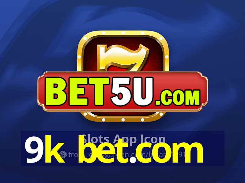 9k bet.com