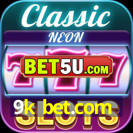 9k bet.com