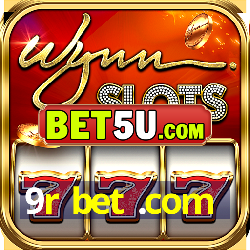 9r bet .com