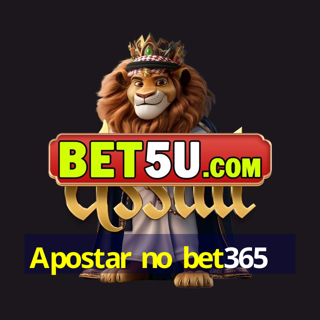 Apostar no bet365