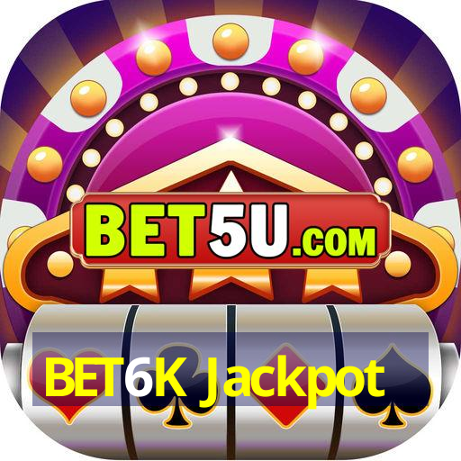 BET6K Jackpot