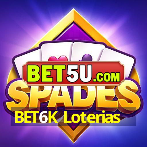 BET6K Loterias