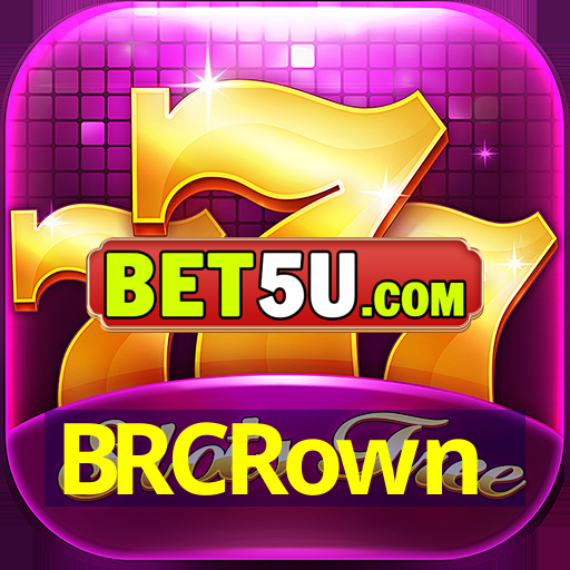 BRCRown