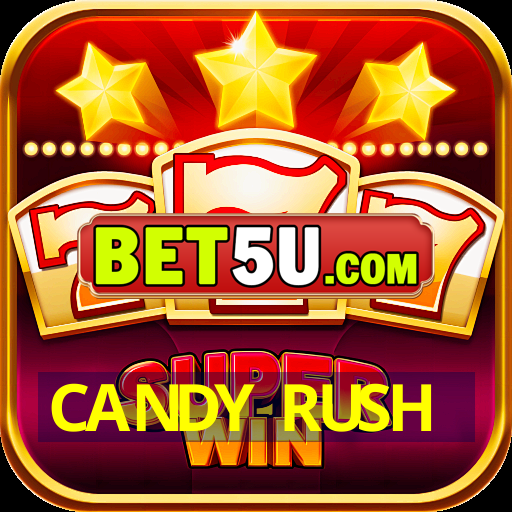 CANDY RUSH