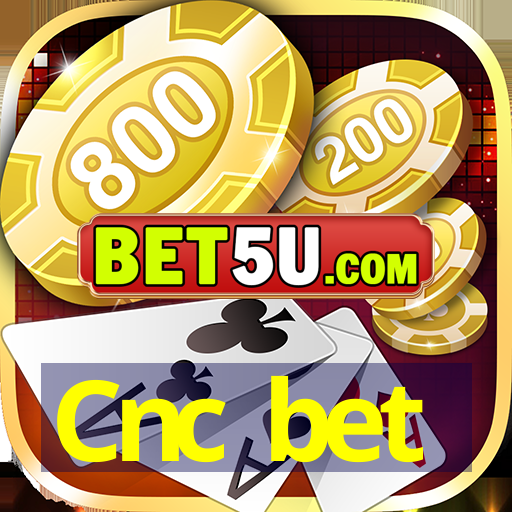 Cnc bet