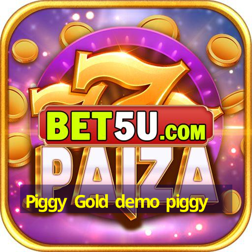 Piggy Gold demo piggy