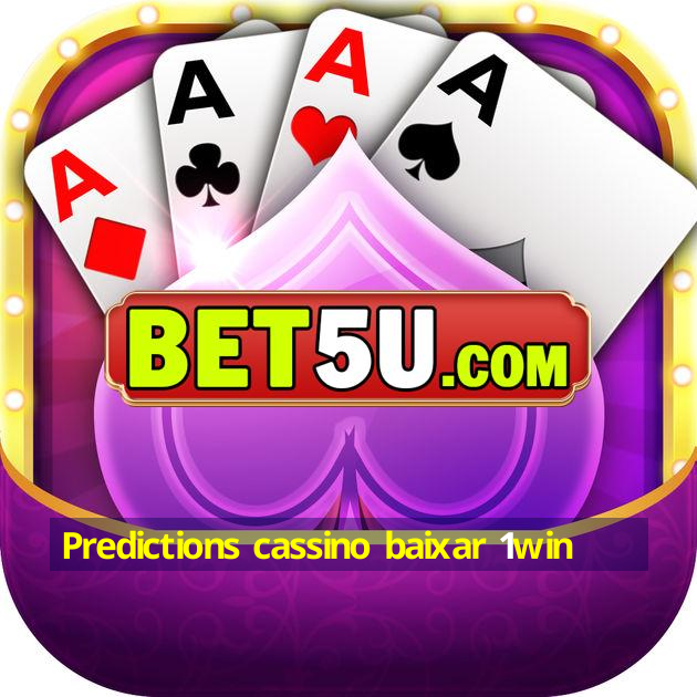 Predictions cassino baixar 1win