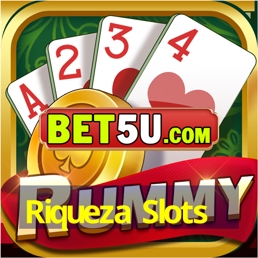 Riqueza Slots