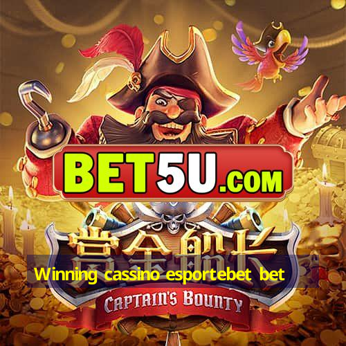 Winning cassino esportebet bet