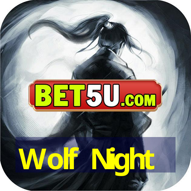 Wolf Night