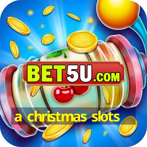 a christmas slots