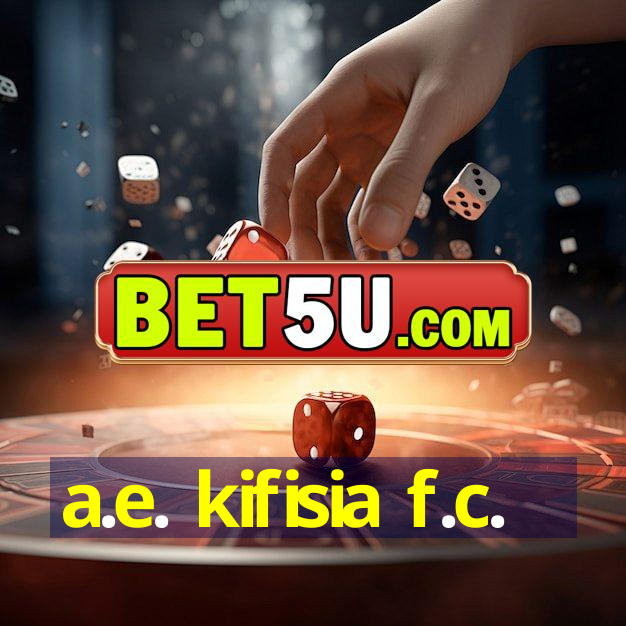 a.e. kifisia f.c.