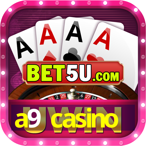 a9 casino