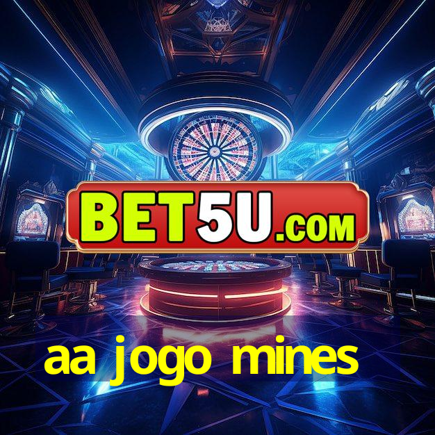 aa jogo mines