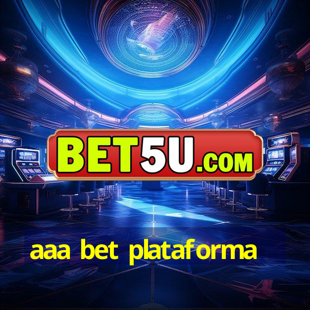 aaa bet plataforma