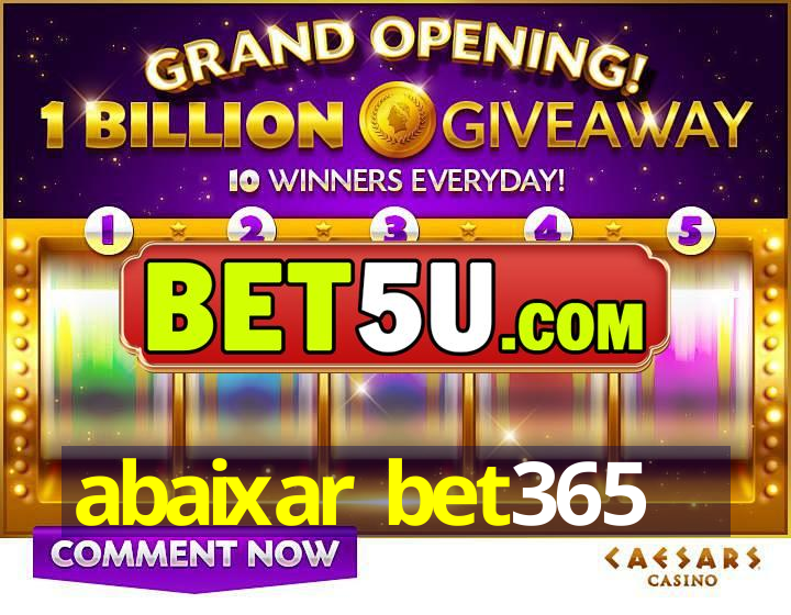 abaixar bet365