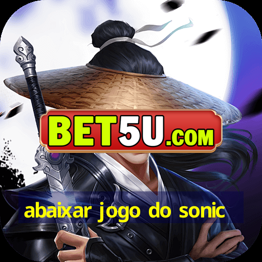 abaixar jogo do sonic