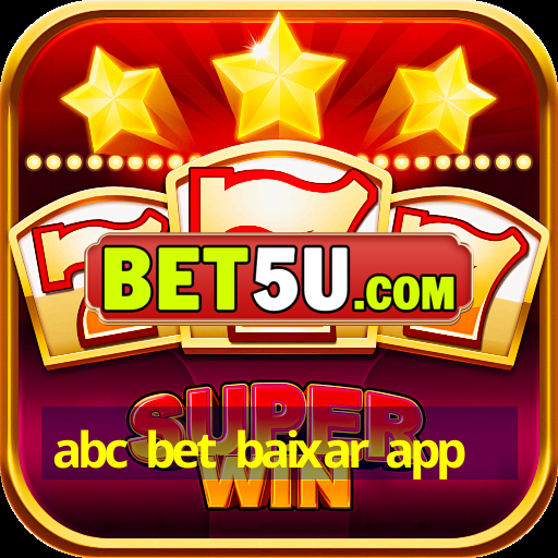 abc bet baixar app