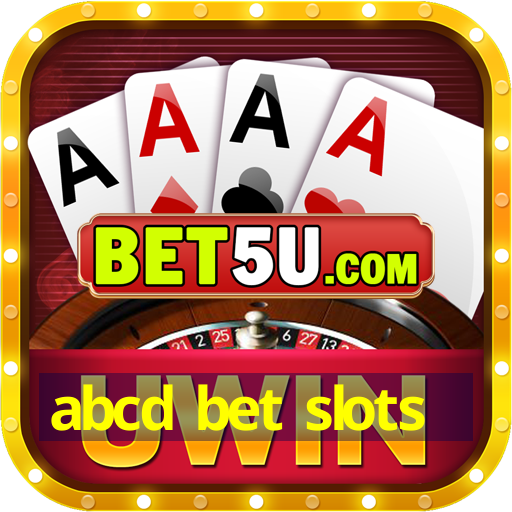 abcd bet slots