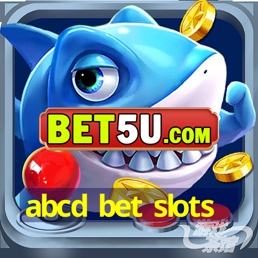 abcd bet slots